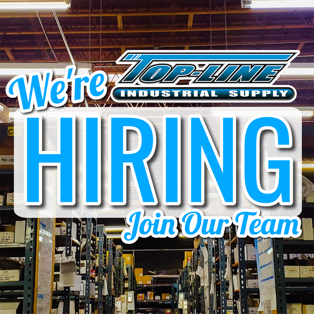 Image has text reading "we're hiring. Join our team" with a Top-Line Industrial Supply logo.